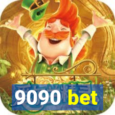 9090 bet