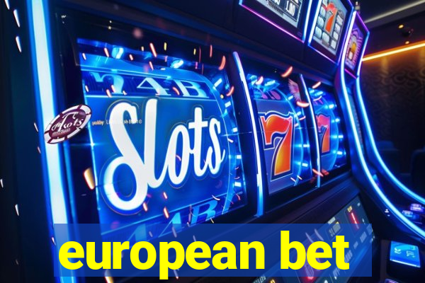 european bet