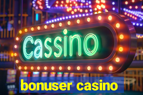 bonuser casino