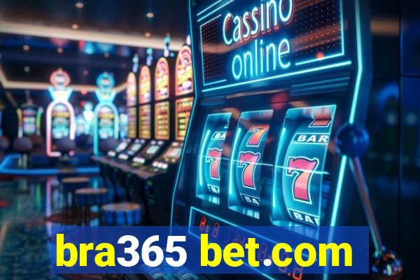 bra365 bet.com