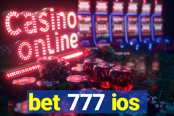 bet 777 ios