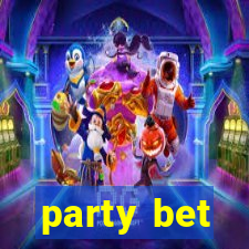 party bet