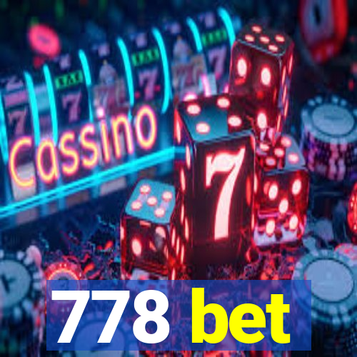 778 bet