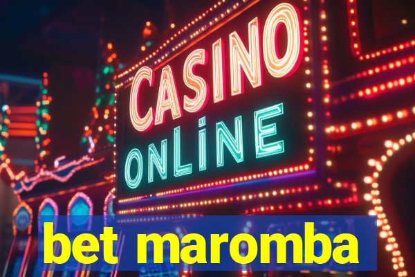 bet maromba