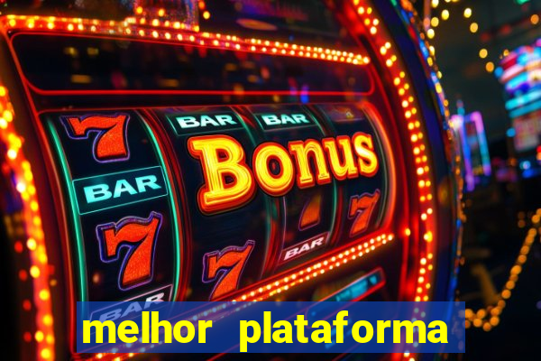 melhor plataforma de jogos para ganhar dinheiro