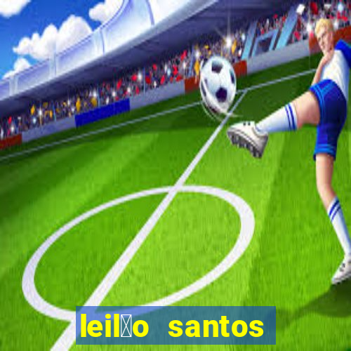 leil茫o santos passo fundo