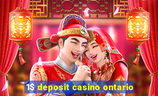 1$ deposit casino ontario