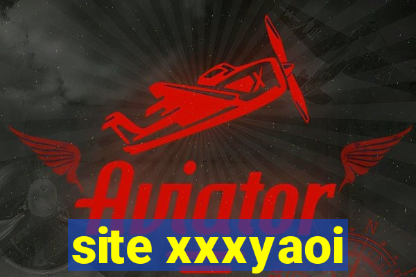 site xxxyaoi