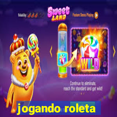 jogando roleta