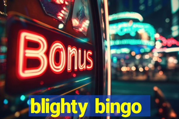 blighty bingo