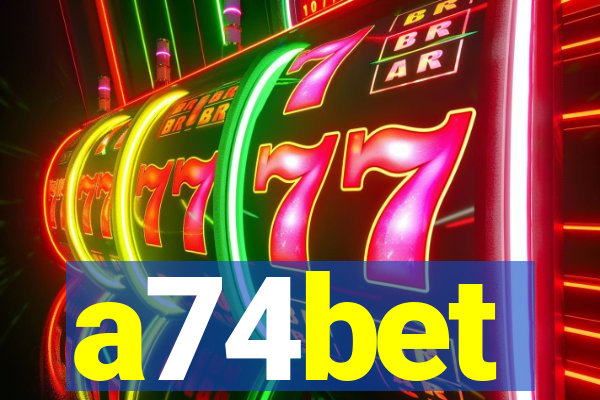 a74bet