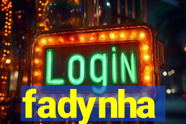 fadynha