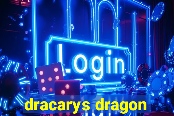 dracarys dragon