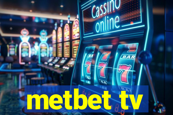 metbet tv