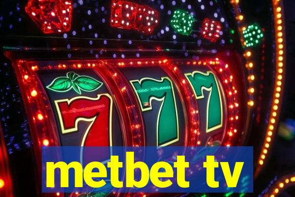 metbet tv