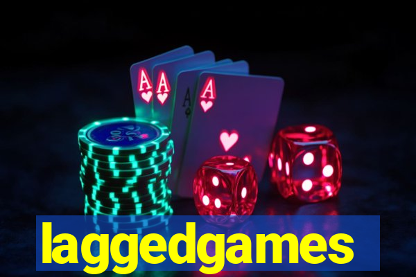 laggedgames