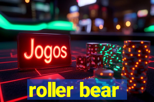 roller bear