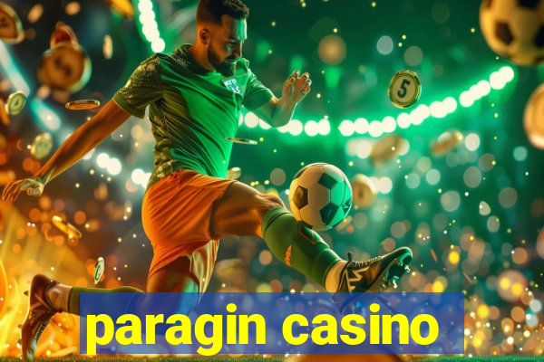 paragin casino