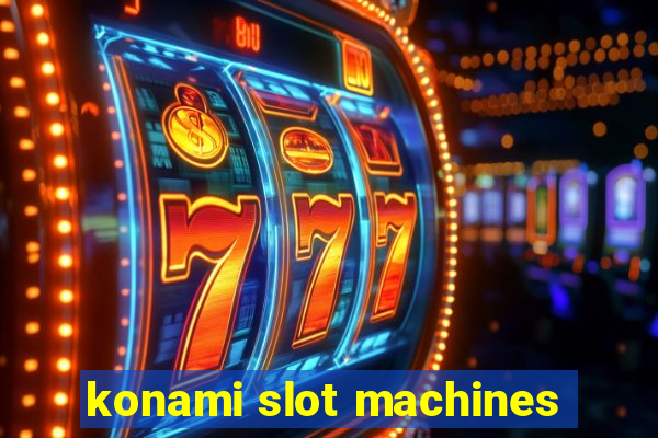 konami slot machines