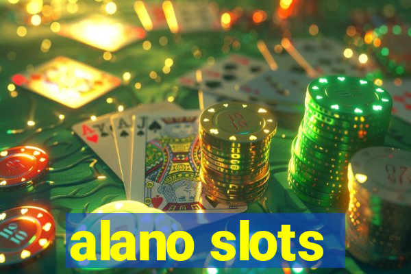 alano slots