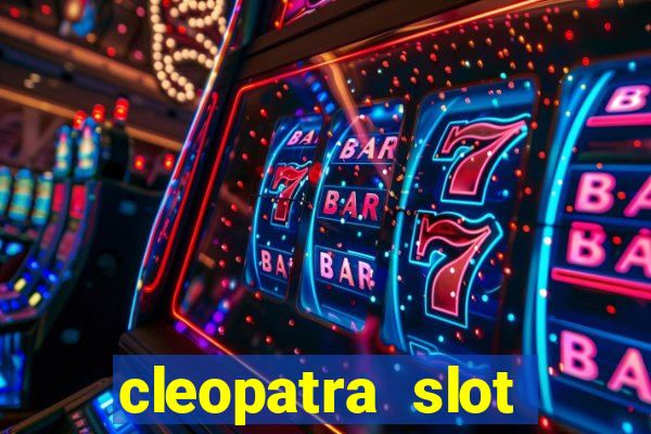 cleopatra slot machine wins