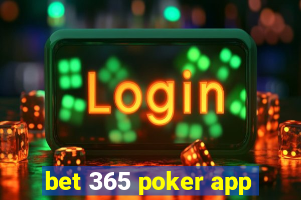 bet 365 poker app