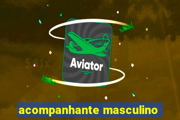 acompanhante masculino