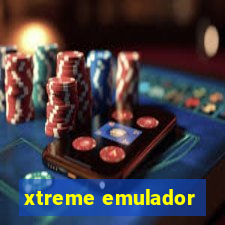 xtreme emulador