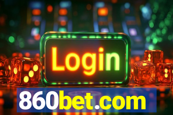 860bet.com