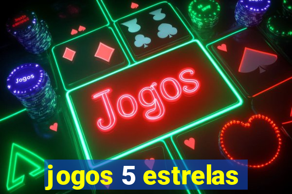 jogos 5 estrelas