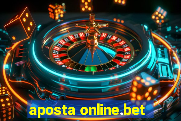 aposta online.bet