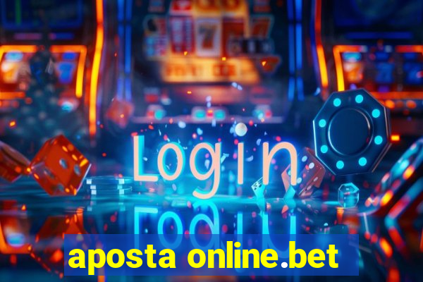 aposta online.bet