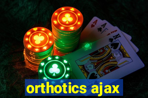 orthotics ajax