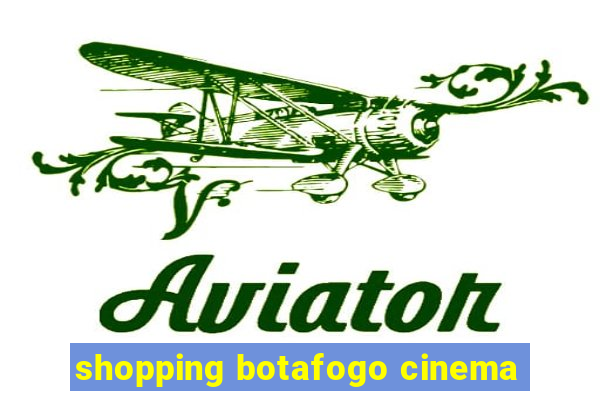 shopping botafogo cinema