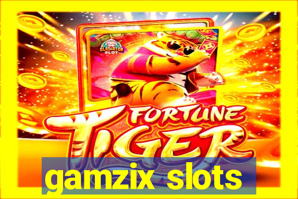 gamzix slots