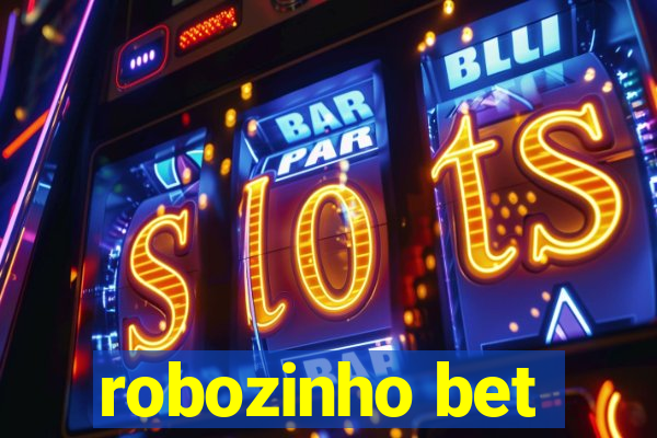 robozinho bet