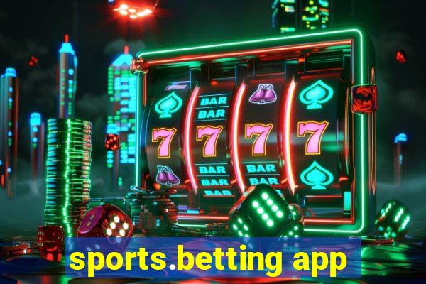 sports.betting app