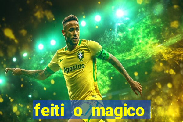 feiti o magico manga ler online