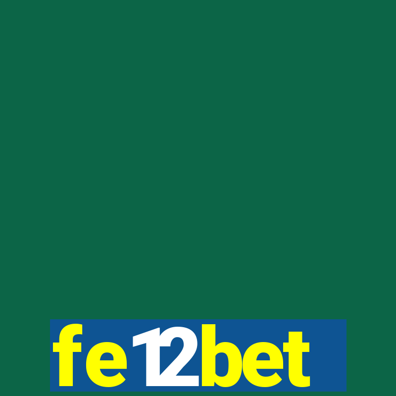 fe12bet