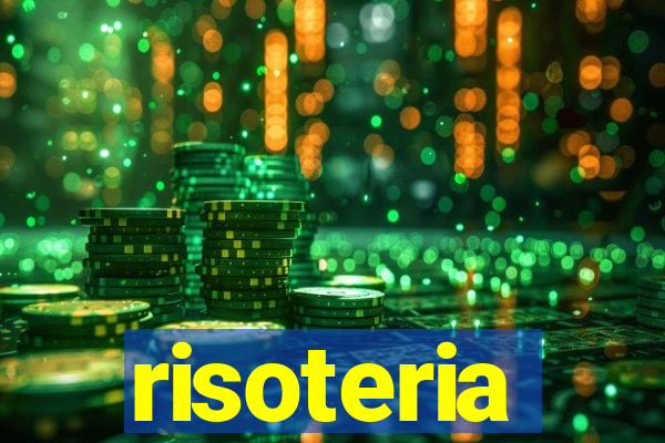 risoteria