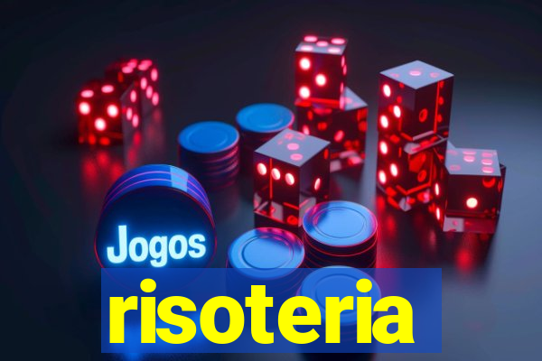 risoteria