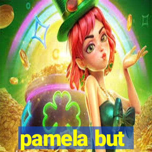 pamela but