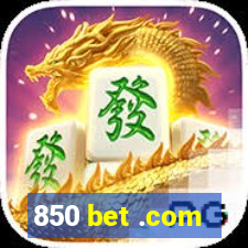 850 bet .com