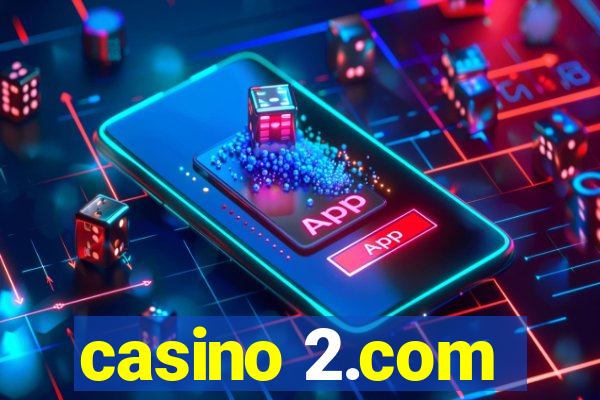 casino 2.com