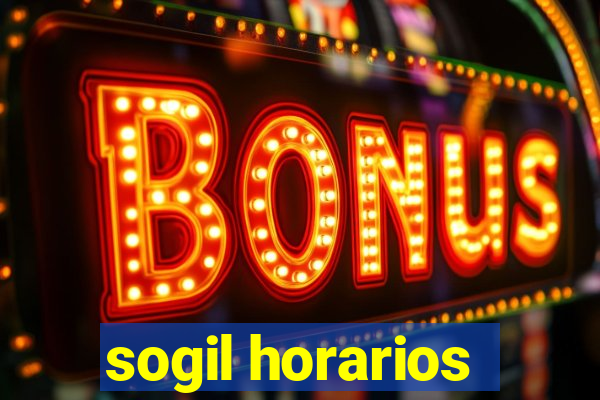 sogil horarios