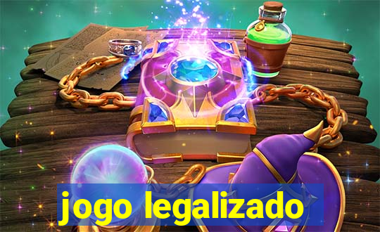 jogo legalizado