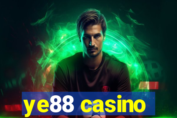 ye88 casino