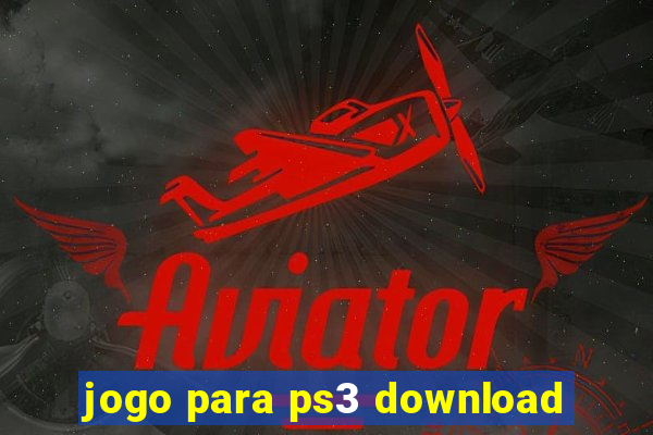 jogo para ps3 download