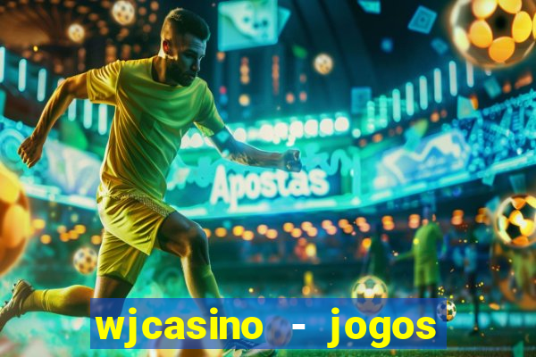 wjcasino - jogos slots premium