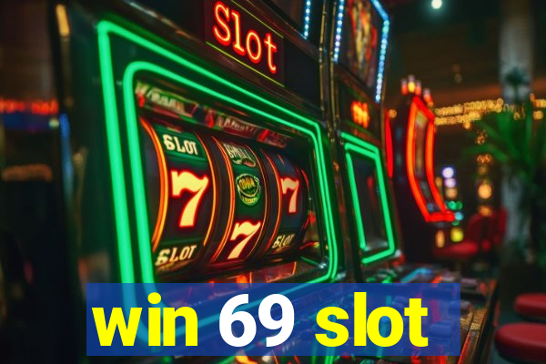 win 69 slot